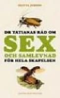 Dr Tatianas råd om sex och samlevnad för hela skapelsen