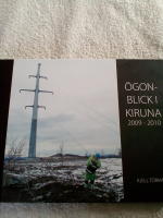 Ögonblick i Kiruna 2009-2010