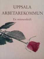 Uppsala arbetarekommun. En minnesskrift