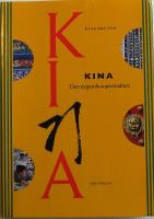 Kina - den nygamla supermakten