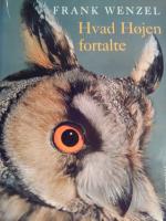 Hvad Höjen fortalte