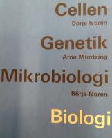 Biologi 1. Cellen. Genetik. Mikrobiologi