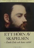 Ett hörn av skapelsen - Émile Zola och hand värld