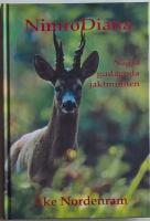 NimroDiana : några gudagoda jaktminnen
