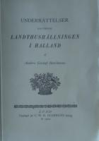 Underrättelser angående Landthushållningen i Halland