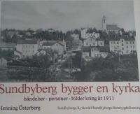 Sundbyberg bygger en kyrka. Händelser-personer-bilder kring år 1911