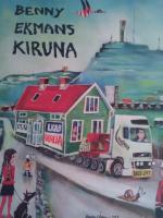 Benny Ekmans Kiruna