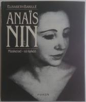 Anais Nin - Maskerad-så naken