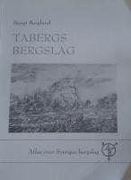 Tabergs bergslag. Atlas över Sveriges bergslag