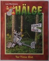 Hälge Tar Time Out