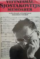 Vittnesmål : Dimitrij Sjostakovitjs memoarer