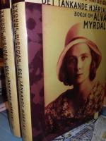 Det tänkande hjärtat : boken om Alva Myrdal