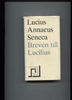 Seneca, Lucius Annaeus | Bokbörsen