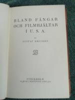Bland fångar och filmhjältar i U. S. A