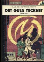 Blake & Mortimers äventyr Det gula tecknet