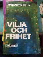 Vilja och frihet