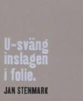 U-sväng inslagen i folie
