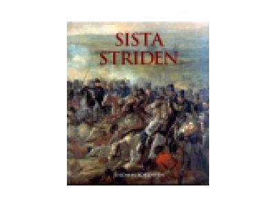Sista striden : de mörnerska husarerna vid Bornhöft