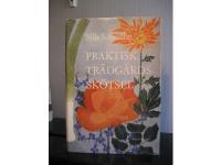 Praktisk Trädgårdsskötsel