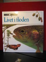 Livet i floden