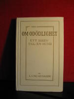 Om odödlighet - ett brev till en hund