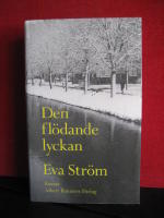 Den flödande lyckan