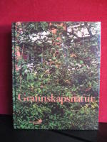 Grannskapsnatur - Naturskyddsföreningens årsbok 1994