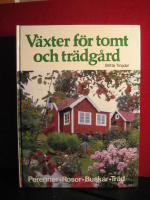 Växter för tomt och trädgård