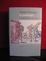 Klubbekriget : det blodiga bondekriget i Finland 1596-97
