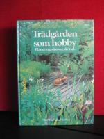 Trädgården som hobby