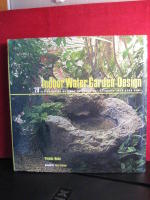 Indoor Water Garden Design