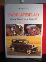 Samlarbilar : inköp, renovering, underhåll