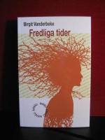 Fredliga tider