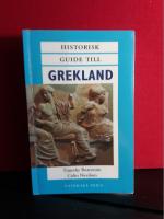 Historisk guide till Grekland