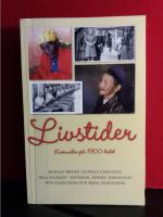 Livstider : kvinnoliv på 1900-talet