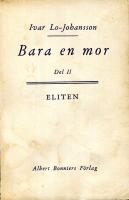 Bara en mor del I och II