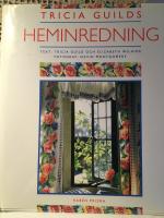 Tricia Guilds heminredning