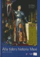 Alla tiders historia Maxi 2:a uppl