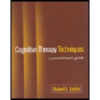 Cognitive therapy techniques : a practitioner's guide