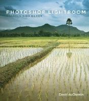 Photoshop lightroom : från vision till förädling av dina bilder