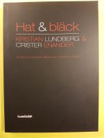 Hat & bläck : en dialog om klasshat, litteratur och människans värde