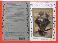 Festboken : råd och tips för alla slags kalas / Agneta Uddenberg
