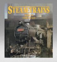 Steam Trains a World Portrait / Garratt, Colin (Engelska)