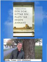Den som hittar sin plats tar ingen annans / Tomas Sjödin.