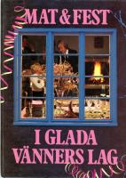 Mat & fest i glada vänners lag