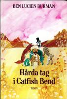 Hårda tag i Catfish Bend