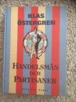 Handelsmän och partisaner : roman