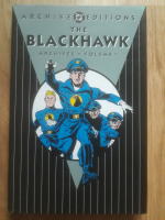 The Blackhawk Archives Volume 1