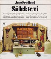 Så lekte vi