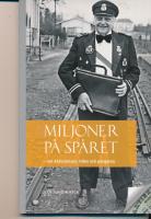 Miljoner på spåret : om Aktiestinsen, tiden och pengarna